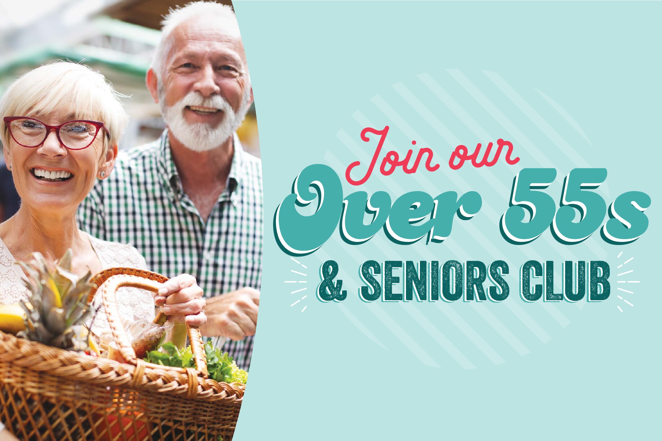 Join our Over 55s & Seniors Club