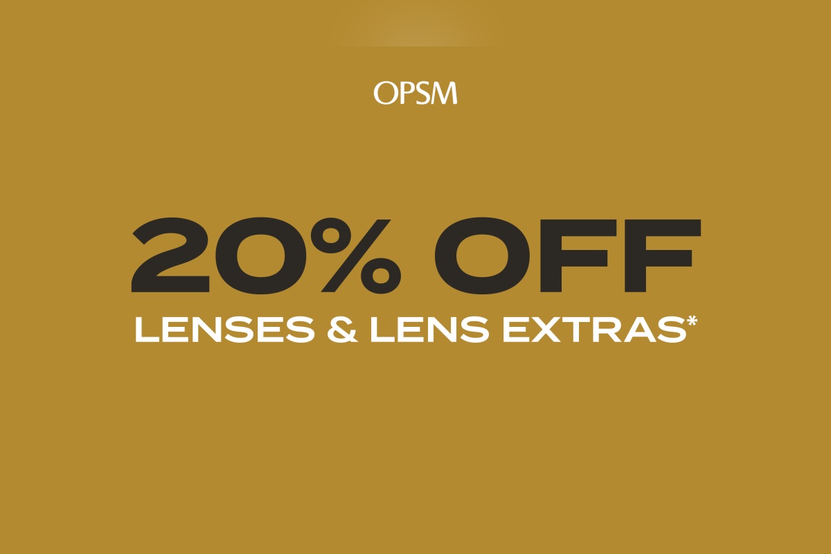 Enjoy 20% Off Lenses & Lens Extras* at OPSM