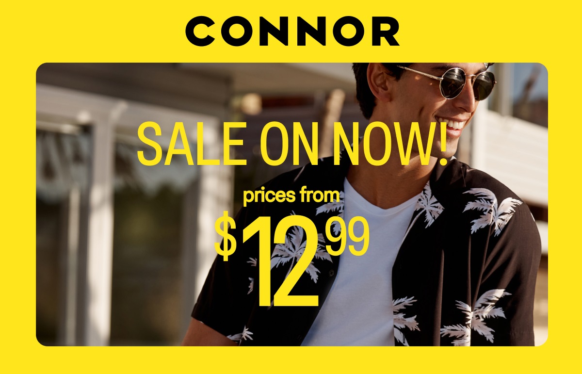 Connor’s Big Summer Sale