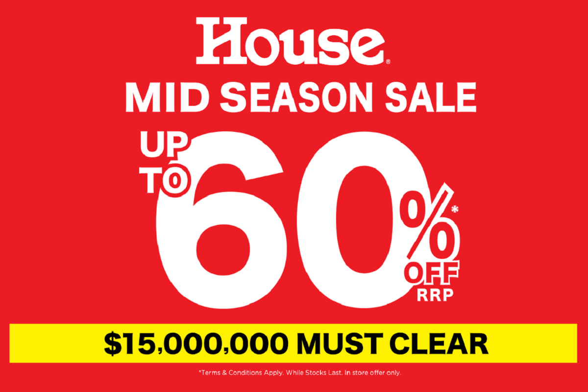 House Mid Season Sale!